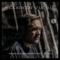 Samuli Edelmann - Lasinen vuori (feat. Yona)