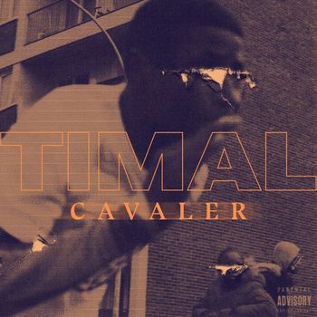 Timal - Cavaler (Explicit)