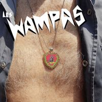 Les Wampas - Sauvre le monde (Explicit)