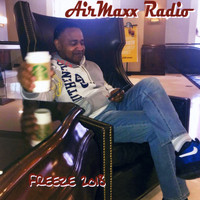 Freeze - Airmaxx Radio (Explicit)