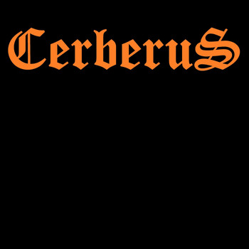 Cerberus - Cerberus (Explicit)