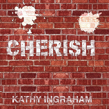 Kathy Ingraham - Cherish