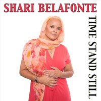 Shari Belafonte - Time Stand Still