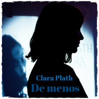Clara Plath - De Menos