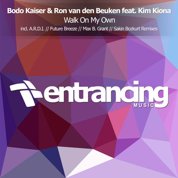 Bodo Kaiser & Ron Van Den Beuken feat. Kim Kiona - Walk On My Own