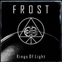 Frost - Kings of Light (Explicit)