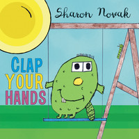 Sharon Novak - Clap Your Hands