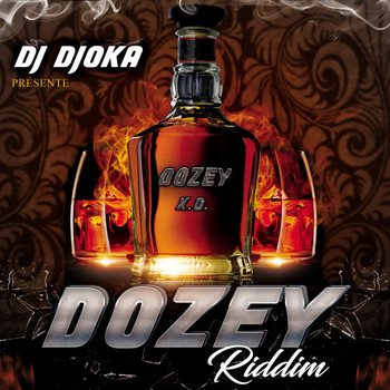 Various Artists - Dozey Riddim by DJ Djoka (Explicit)