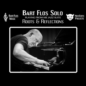 Bart Flos - Roots & Reflections