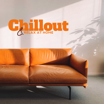 The Cocktail Lounge Players - Chillout & Relax at Home: Hipnotic Songs, Dancing Chill
