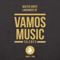 Walter Vooys - Lanzarote EP