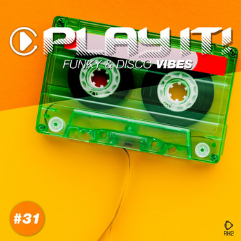 Various Artists - Play It! - Funky & Disco Vibes, Vol. 31