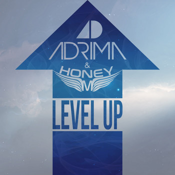 Adrima & Honey M - Level Up