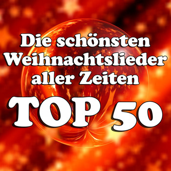 Various Artists - Die schönsten Weihnachtslieder aller Zeiten Top 50