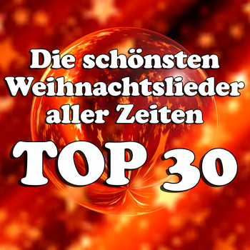 Various Artists - Die schönsten Weihnachtslieder aller Zeiten Top 30