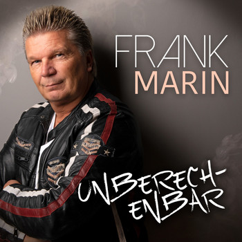 Frank Marin - Unberechenbar