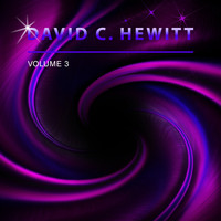 David C. Hewitt - David C. Hewitt, Vol. 3