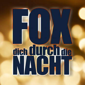 Various Artists - Fox Dich durch die Nacht