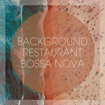 Café Lounge Resort, The Bossa Nova All Stars, Restaurant Chillout - Background Restaurant Bossa Nova