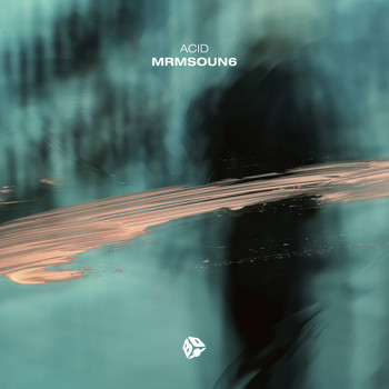 Acid - Mrmsoun6