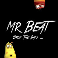 Mr Beat - Drop the Bass