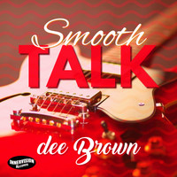 Dee Brown - Smooth Talk