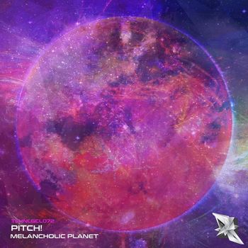 Pitch! - Melancholic Planet