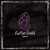 Bethany Nicole - Further Down Remade