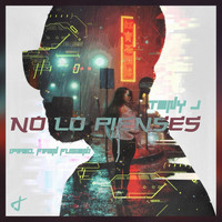 Tony J - No Lo Pienses
