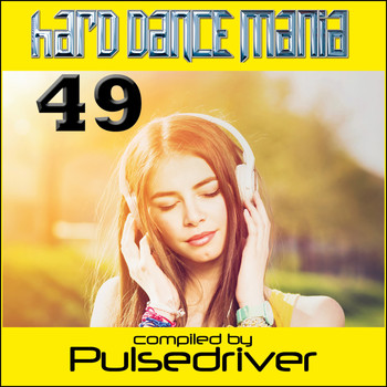 Pulsedriver - Hard Dance Mania 49