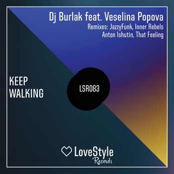 DJ Burlak - Keep Walking