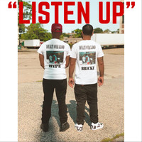 Brickz - Listen Up (feat. Hype) (Explicit)