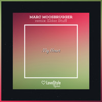 Marc Moosbrugger - My Heart