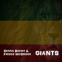 Dennis Brown, Freddie McGregor - GIANTS