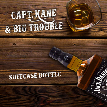 Capt. Kane & Big Trouble - Suitcase Bottle