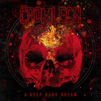 Cromlech - A Deep Dark Dream