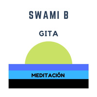 Swami B - Gita