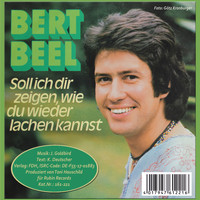 Bert Beel - Soll ich Dir zeigen, wie Du wieder lachen kannst