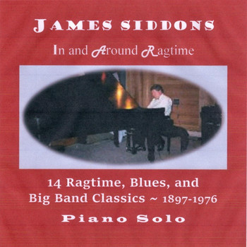 James Siddons - In and Around Ragtime