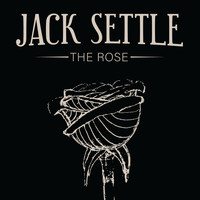 Jack Settle - The Rose