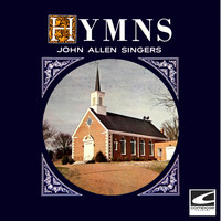 John Allen Singers - Hymns