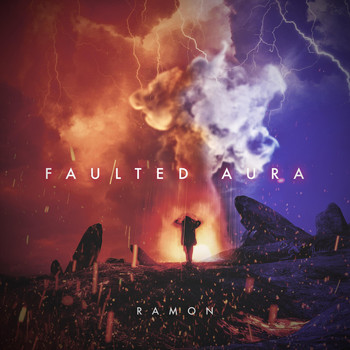 Ramon - Faulted Aura (Explicit)