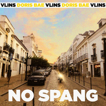 Vlins & Doris Bae - No Spang