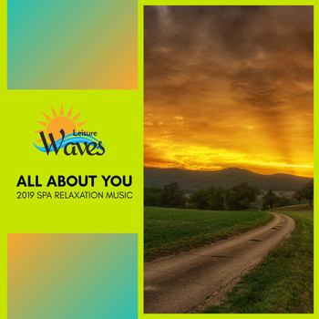 Various Artists - All About You - 2019 Spa Relaxation Music