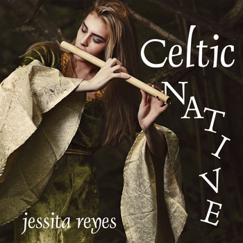 Jessita Reyes - Celtic Native