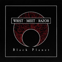 Wristmeetrazor - Black Planet