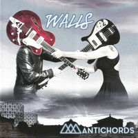 Antichords - Walls