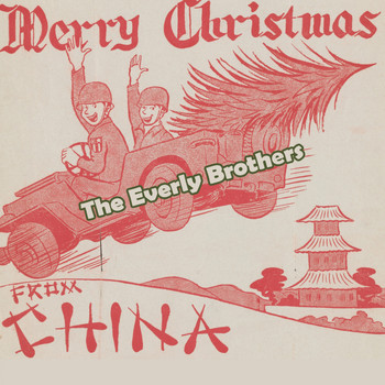 The Everly Brothers - Merry Christmas from China