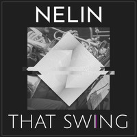 Nelin - That Swing