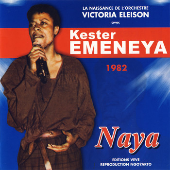 Kester Emeneya - Naya: La Naissance De L'orchestre Victoria Eleison Avec Kester Emeneya